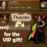 Thank you Benj for VIP! :)