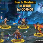 Fun and Madness in Spire by COSMOS
