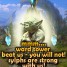 Never Die Fighting the Ward Tower