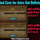 Astro Slot Refining Level 6 to 8 Costs