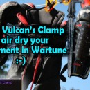 Using Vulcan’s Clamp to dry your Wartune clothing