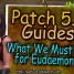 [Patron Exclusive] 5.6 Eudaemon Changes we Must Make
