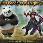 Kung Fu Panda is a Knight Class