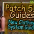 [Patch 5.6] New Clothing System Guide