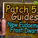 [Patch 5.6] New Eudaemon Frost Dwarf