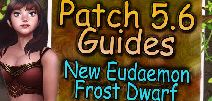 [Patch 5.6] New Eudaemon Frost Dwarf