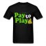 DolyDesign Pay to Play T-Shirt