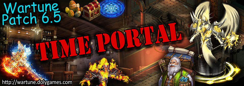 Patch 6 5 Time Portal Guide Dolygames Wartune Patch 6 5 Time Portal Guide Dolygames Wartune