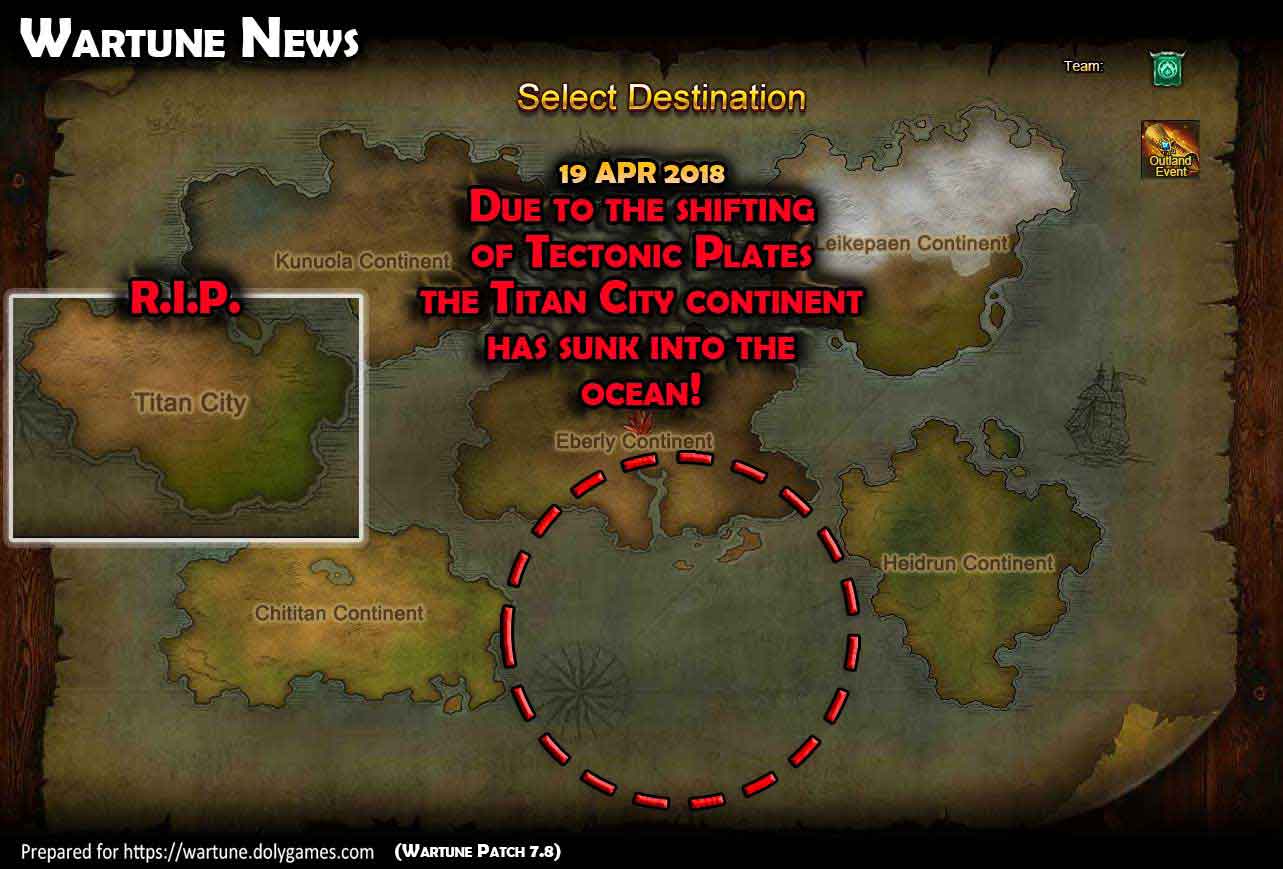 Titan City Outland moved Wartune Patch 7.8 OPT